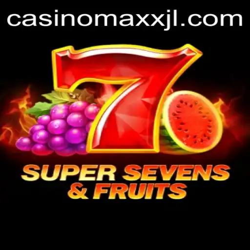 Exploring 7SuperSevensFruits at Casino Maxx: An Engaging Experience