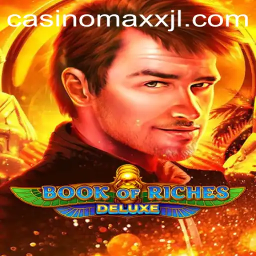 Exploring the Exciting World of BookofRichesDeluxe at Casino Maxx