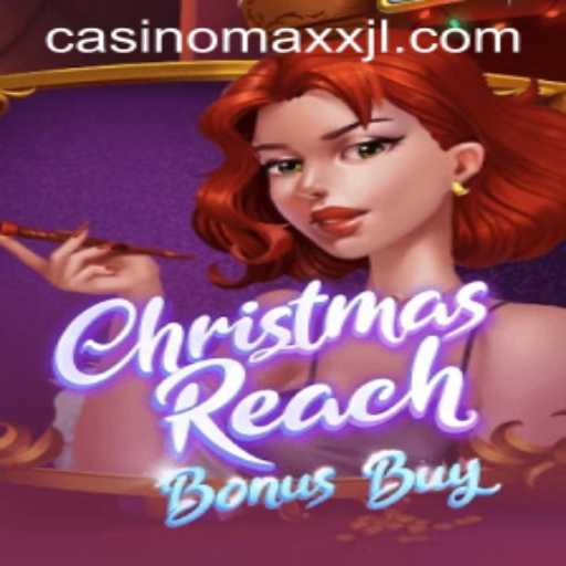 ChristmasReachBonusBuy: Dive Into the Festive Casino Thrills