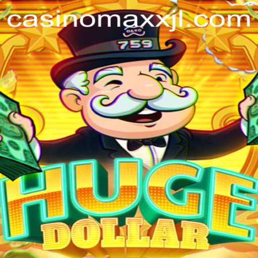 Discovering HugeDollar: The Riveting Casino Maxx Game