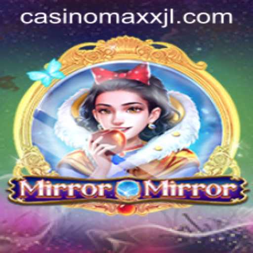 Unveiling MirrorMirror: The Ultimate Casino Maxx Experience