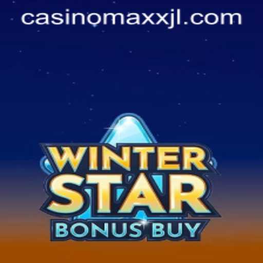 Unveiling the Excitement of WinterStarBonusBuy in Casino Maxx